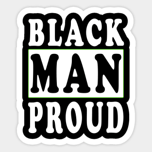 Black Man Proud Black Lives Matter Sticker